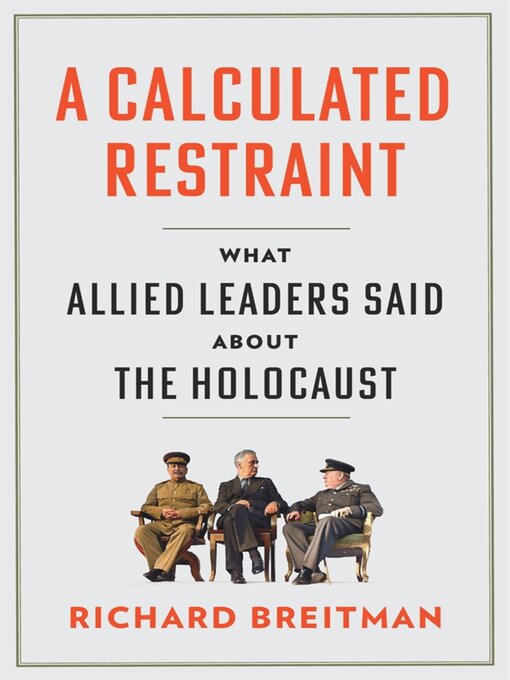 Title details for A Calculated Restraint by Richard Breitman - Available
